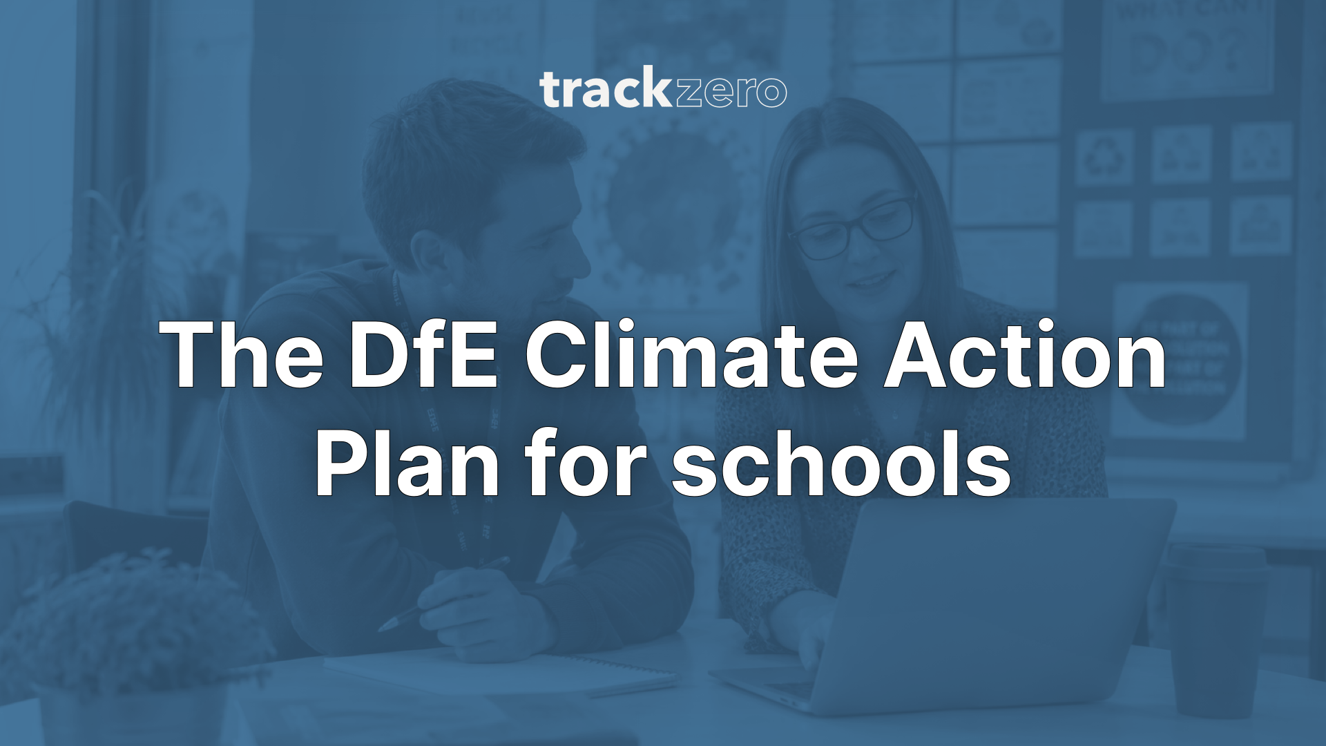 The DfE Climate Action Plan for schools: what you need, and what good enough looks like
